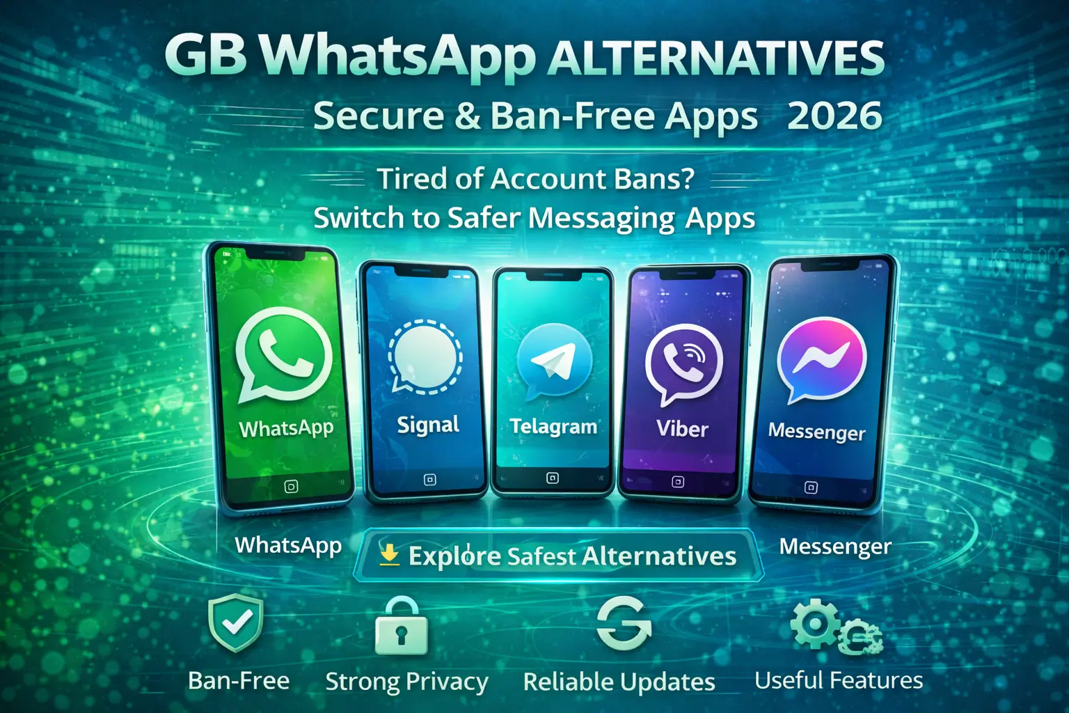 GB WhatsApp Alternatives